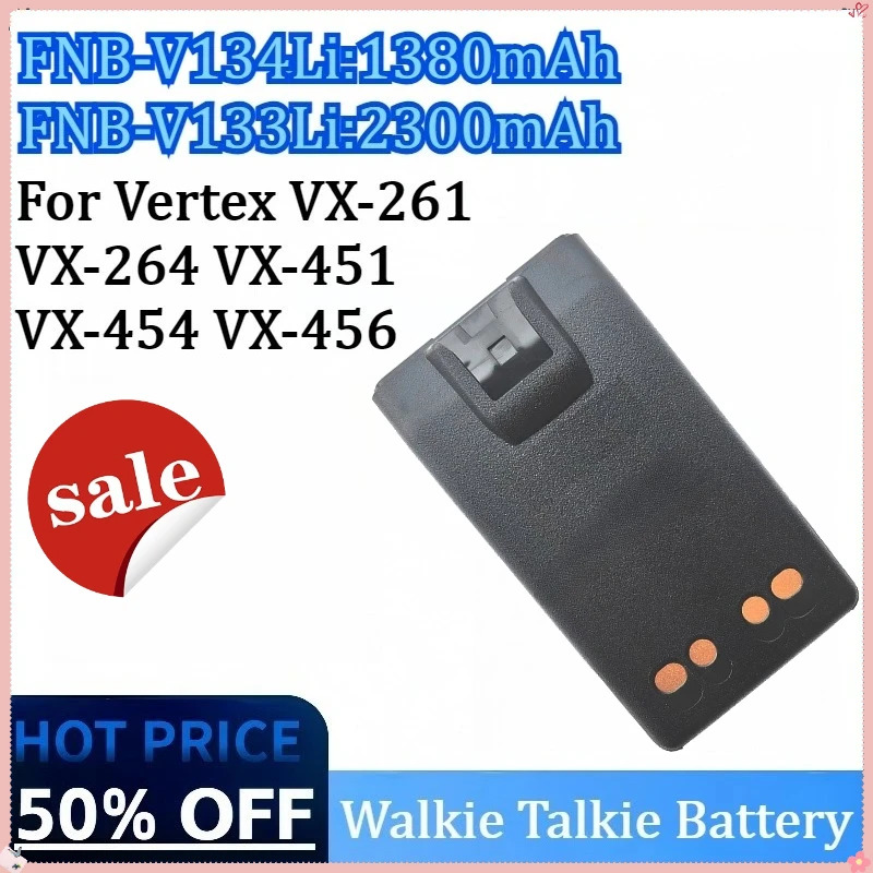New FNB-V134Li/FNB-V133Li Walkie Talkie Battery for Vertex VX-451 VX-261 VX-264 VX-530 EVX-231 VX-454 VX-456 EVX-531 EVX-534
New FNB-V134Li/FNB-V133Li Walkie Talkie Battery for Vertex VX-451 VX-261 VX-264 VX-530 EVX-231 VX-454 VX-456 EVX-531 EVX-534