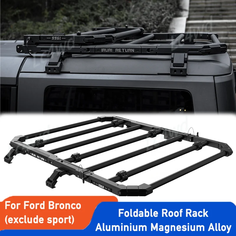 LC4WD 4x4 Exterior Accessories IRURI Aluminum Foldable Roof Rack Luggage Carrier For Ford Bronco 2021-2026(Not Fit Sport)
LC4WD 4x4 Exterior Accessories IRURI Aluminum Foldable Roof Rack Luggage Carrier For Ford Bronco 2021-2026(Not Fit Sport)