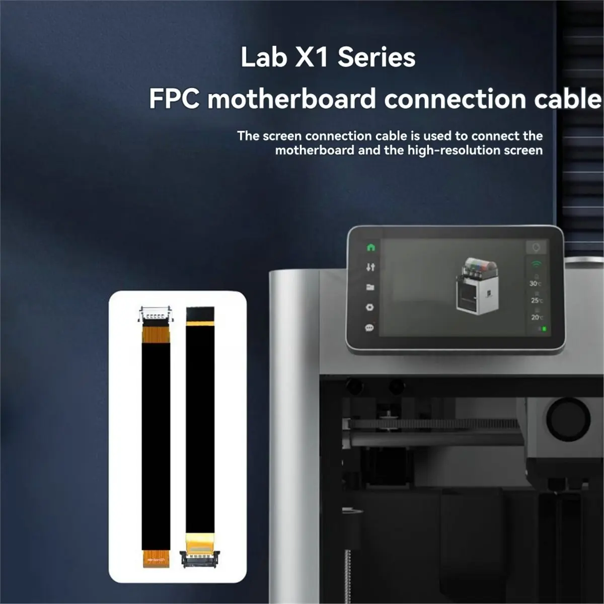 L70A For Bambu Lab X1 Display Connector Flex Cable FPC Motherboard to Monitor Connection Cable 3D Printer Accessories
L70A For Bambu Lab X1 Display Connector Flex Cable FPC Motherboard to Monitor Connection Cable 3D Printer Accessories