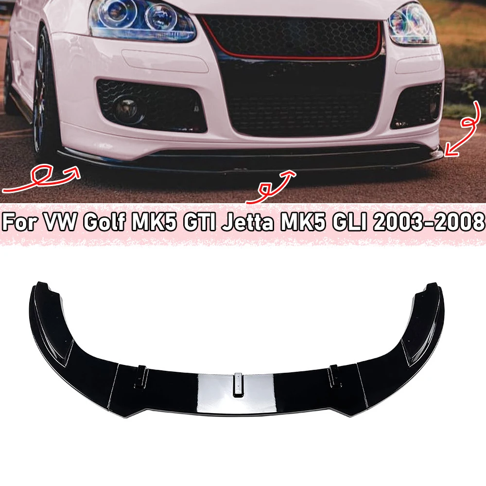 For VW Golf MK5 GTI Jetta MK5 GLI 2003-2008 Front Bumper Spoiler Splitter Lip Lower Body Bumper Protector
For VW Golf MK5 GTI Jetta MK5 GLI 2003-2008 Front Bumper Spoiler Splitter Lip Lower Body Bumper Protector