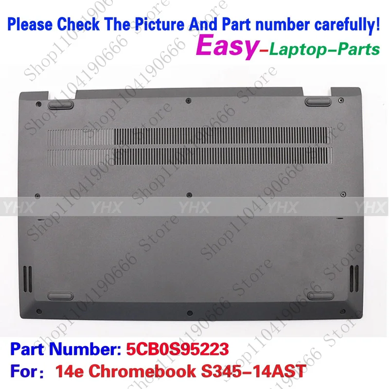 GYX New For Lenovo 14e Chromebook S345-14AST Bottom Case Lower Base Cover 5CB0S95223.
GYX New For Lenovo 14e Chromebook S345-14AST Bottom Case Lower Base Cover 5CB0S95223.