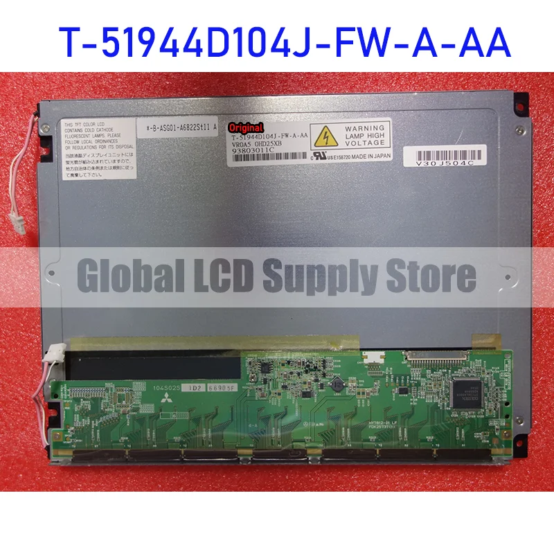 T-51944D104J-FW-A-AA 10.4 Inch Original LCD Display Screen Panel for OPTREX Brand New and Fast Shipping 100% Tested
T-51944D104J-FW-A-AA 10.4 Inch Original LCD Display Screen Panel for OPTREX Brand New and Fast Shipping 100% Tested