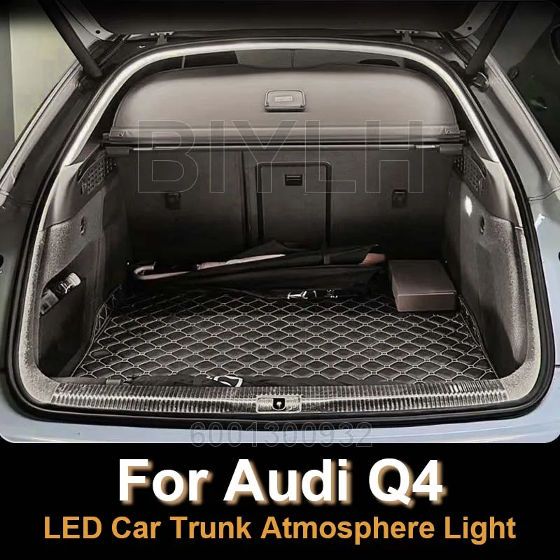 Customized For Audi Q4 Trunk Light LED Ambient Lamp Car Interior Welcome Light Tail Box Lighting Auto Modification Parts
Customized For Audi Q4 Trunk Light LED Ambient Lamp Car Interior Welcome Light Tail Box Lighting Auto Modification Parts