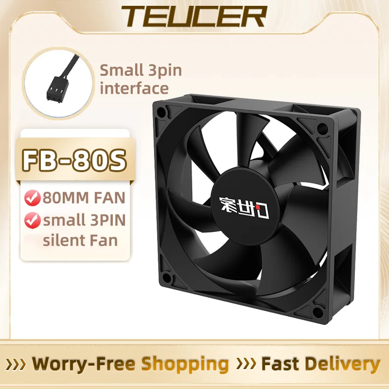 TEUCER FB-80S Case Fan 80mm Simplicity Efficiency PC Gamer Computer Cooling Fan 12V 3Pin 2200RPM High airflow Silent FDB Fan
TEUCER FB-80S Case Fan 80mm Simplicity Efficiency PC Gamer Computer Cooling Fan 12V 3Pin 2200RPM High airflow Silent FDB Fan