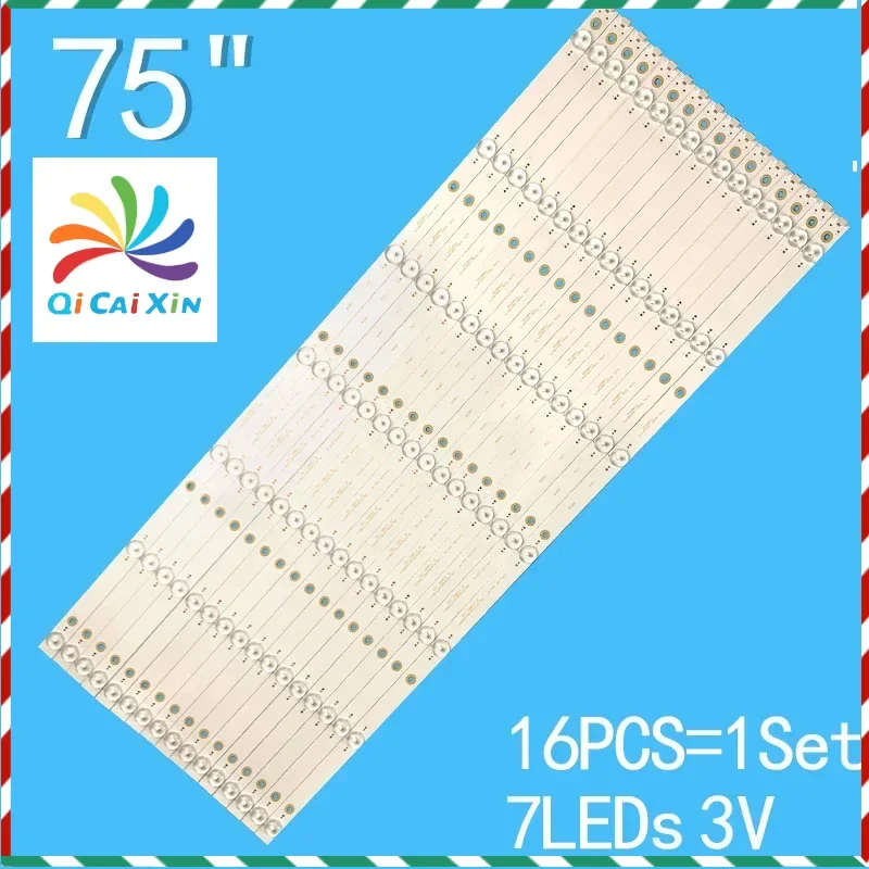 16PCS LED Backlight strip 7 lamp for JL.D75071330-057AS-M JP75UHD-4K CRH-N753030C160777AREV1.0
16PCS LED Backlight strip 7 lamp for JL.D75071330-057AS-M JP75UHD-4K CRH-N753030C160777AREV1.0