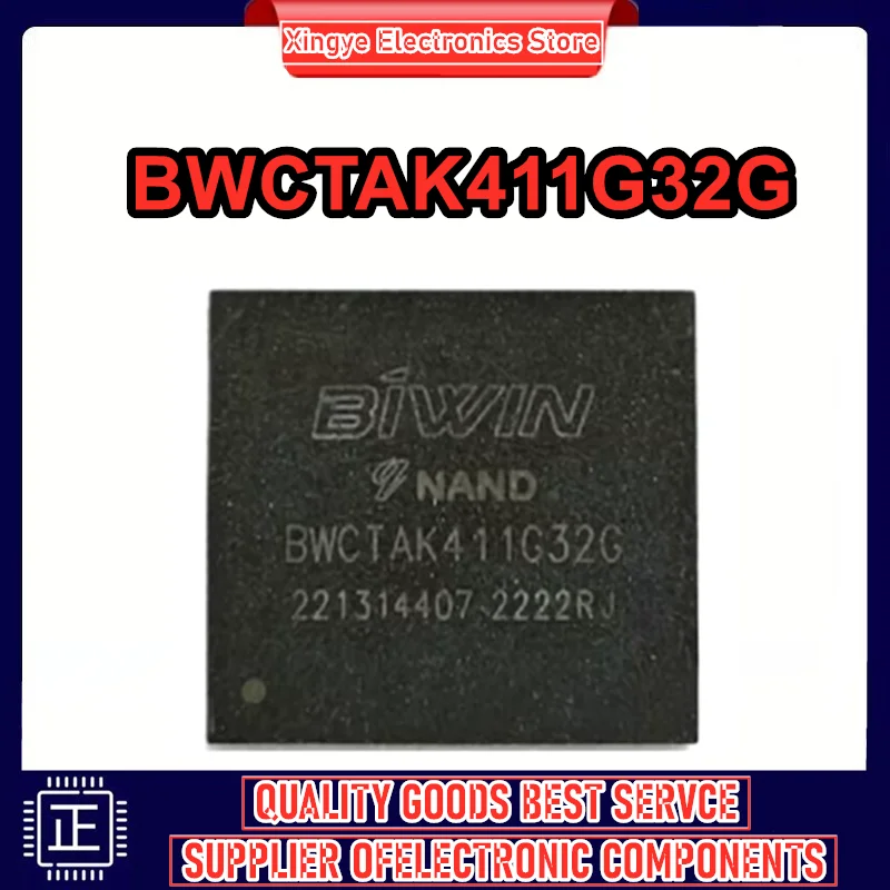 BWCTAK411G32G Storage 32GB 153eMMC Flash Font Library IC 0-10 New Original in stock
BWCTAK411G32G Storage 32GB 153eMMC Flash Font Library IC 0-10 New Original in stock