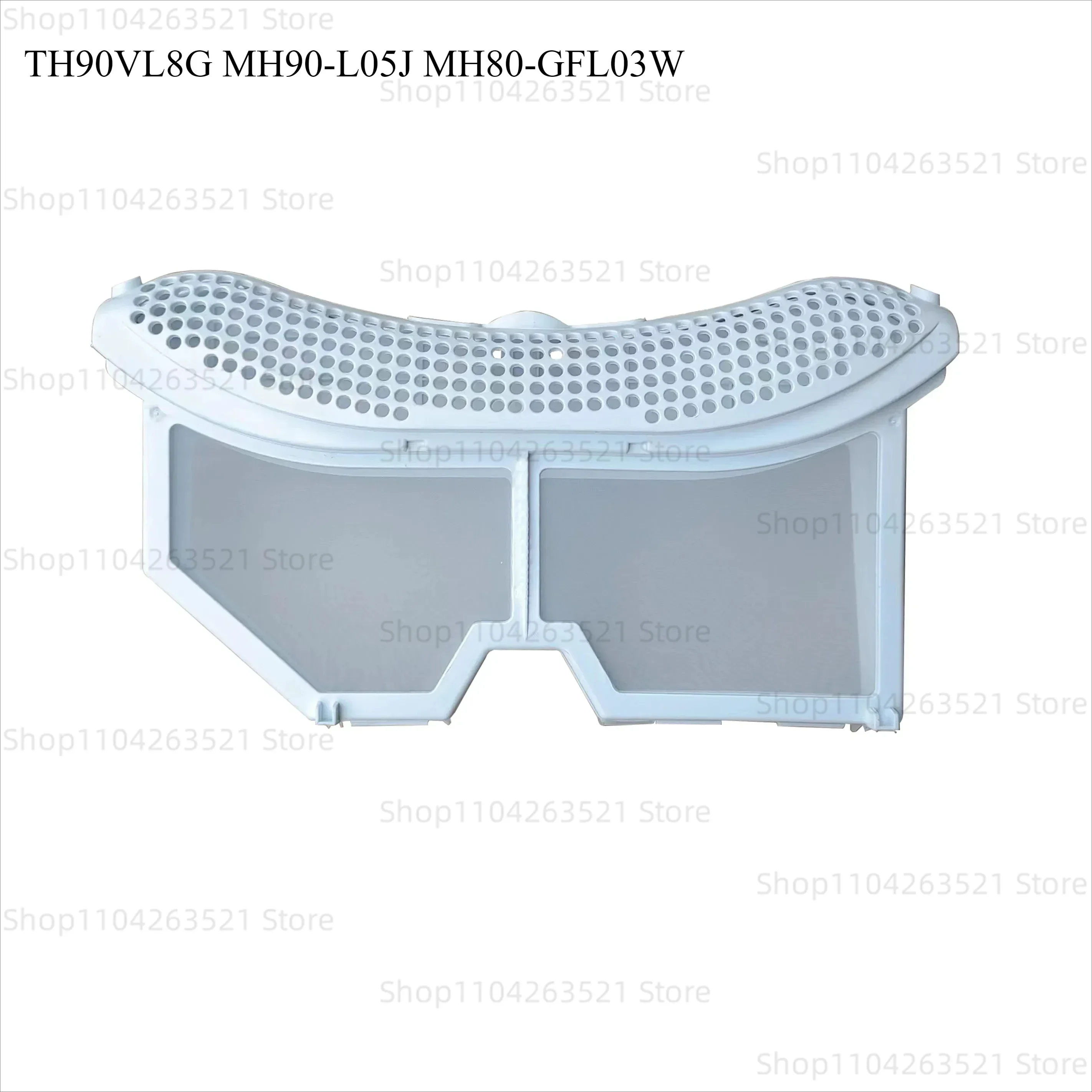 1PC Washing machine lint filter for TH90VL8G MH90-L05J MH80-GFL03W heat pump dryer filtration parts
1PC Washing machine lint filter for TH90VL8G MH90-L05J MH80-GFL03W heat pump dryer filtration parts