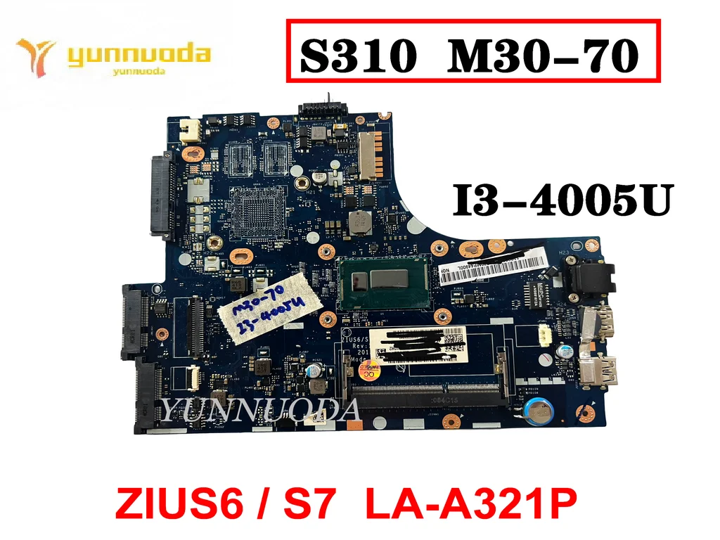 Оригинальная материнская плата для ноутбука Lenovo S310 S30-70 M30-70 I3-4005U ZIUS6 S7 LA-A321P протестирована, хорошая, бесплатная доставка
Оригинальная материнская плата для ноутбука Lenovo S310 S30-70 M30-70 I3-4005U ZIUS6 S7 LA-A321P протестирована, хорошая, бесплатная доставка