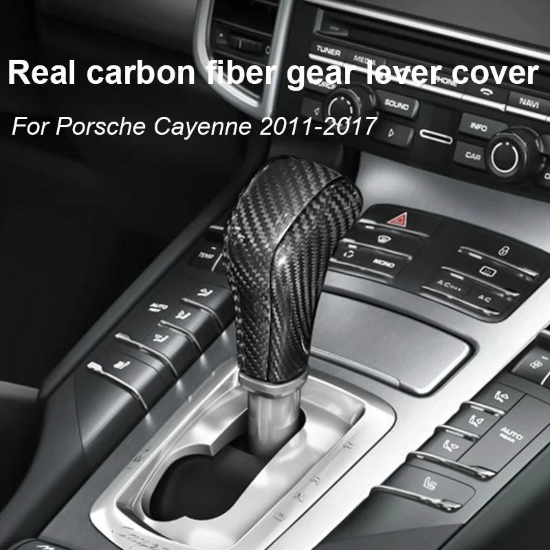 Real Carbon Fiber For Porsche Cayenne 2011 2012 2013 2014 2015 2016 2017 Car Gear Shift Knob Trim Cover Sticker Car Accessories
Real Carbon Fiber For Porsche Cayenne 2011 2012 2013 2014 2015 2016 2017 Car Gear Shift Knob Trim Cover Sticker Car Accessories