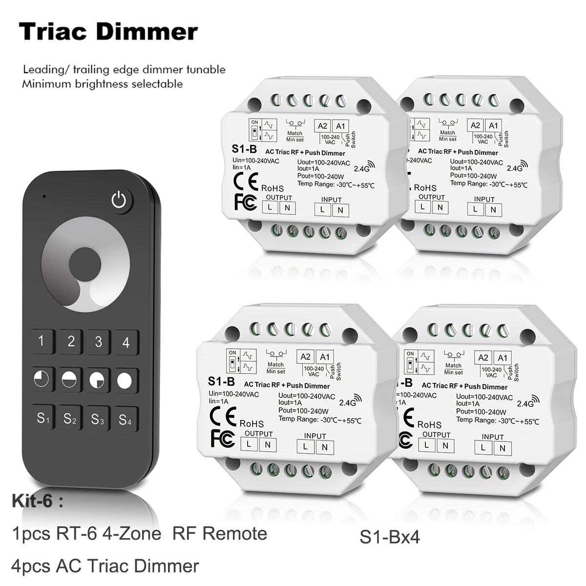 AC110V-220V Triac LED Light Dimmer Controller Push Switch Wireless RF+2.4G Touch Dimming Remote for Single Color LED Light
AC110V-220V Triac LED Light Dimmer Controller Push Switch Wireless RF+2.4G Touch Dimming Remote for Single Color LED Light