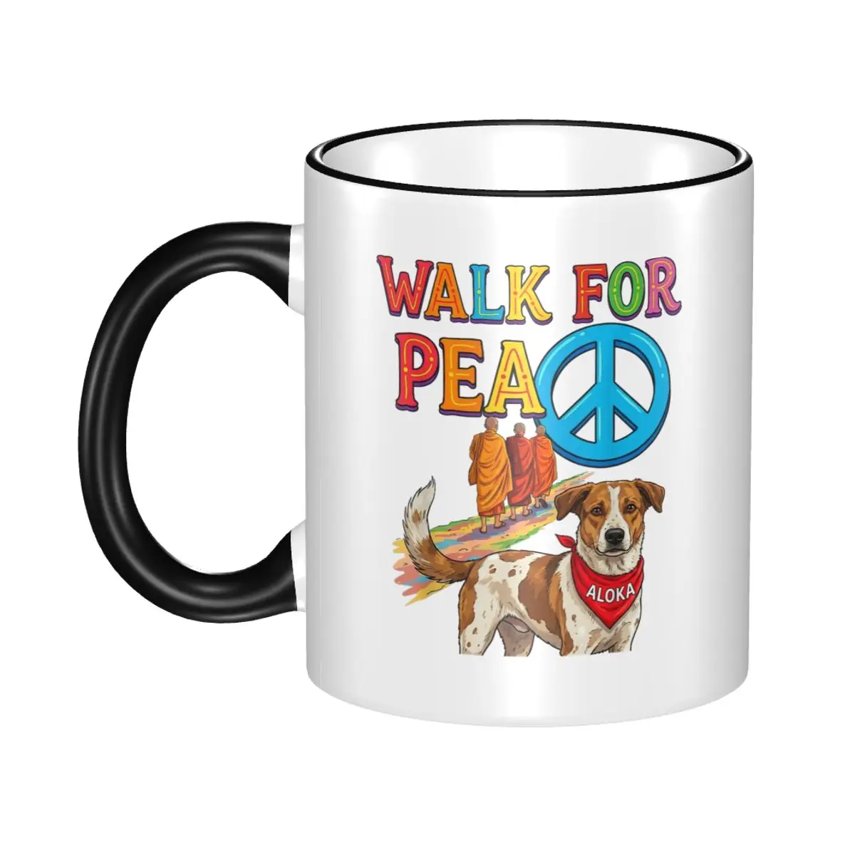 Walk For Peace Monks Aloka Dog Buddhism World Peace Merch Coffee Mugs Novelty Tea Cups Gift
Walk For Peace Monks Aloka Dog Buddhism World Peace Merch Coffee Mugs Novelty Tea Cups Gift