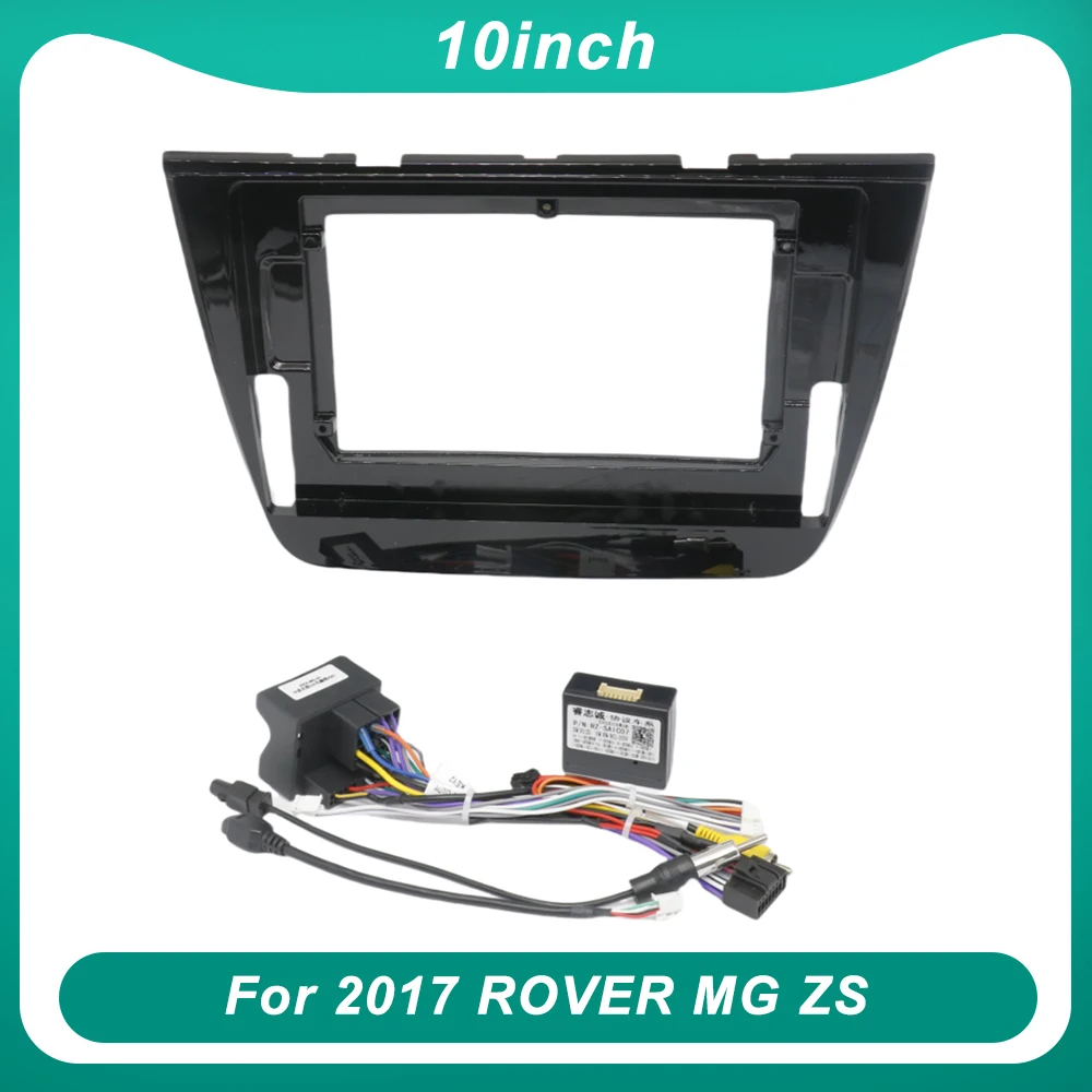 10-дюймовая рамка для 2017 ROVER MG ZS, автомобильное радио, Android, стерео аудио экраны, плеер, навигационные кабели, жгут CANBUS
10-дюймовая рамка для 2017 ROVER MG ZS, автомобильное радио, Android, стерео аудио экраны, плеер, навигационные кабели, жгут CANBUS
