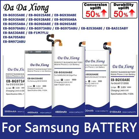 DaDaXiong High Quality NEW Battery A70 S3 S6 S7 Edge S8 S9 S10E J5 G960F S9+ G955P Nnte 10 A8 A51 S10 Plus G950 G925A G9300