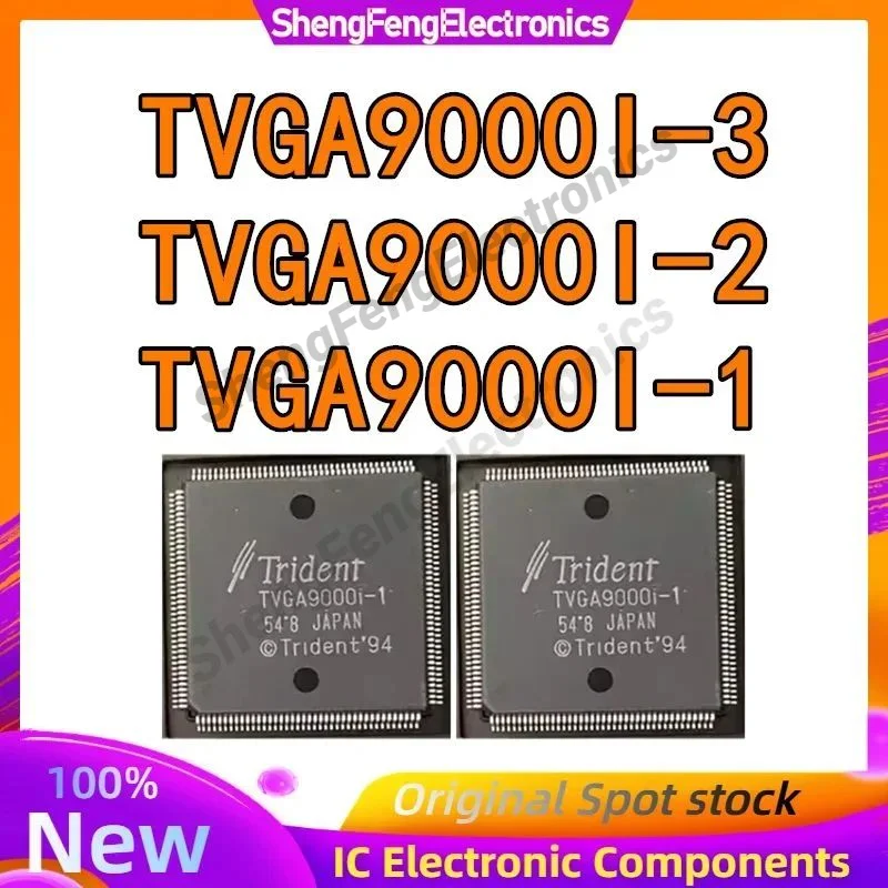 TVGA9000I TVGA9000I-1 TVGA9000I-2 TVGA9000I-3 QFP-160 IC Chip 100% New Original in stock
TVGA9000I TVGA9000I-1 TVGA9000I-2 TVGA9000I-3 QFP-160 IC Chip 100% New Original in stock