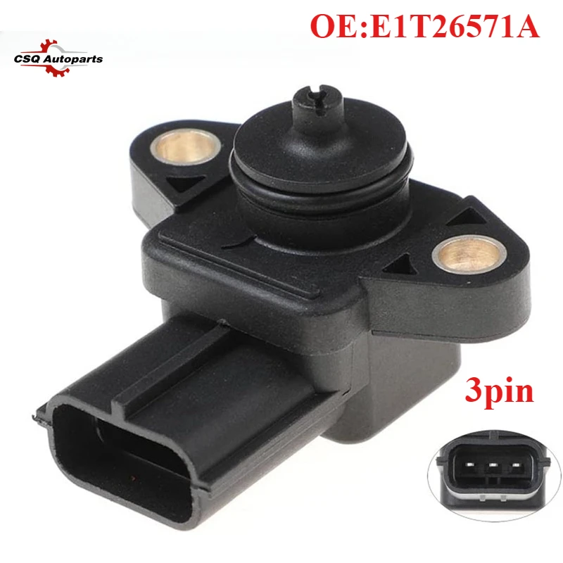 E1T26571A For CHEVROLET TRACKER SUZUKI AERIO GRAND VITARA XL-7 Mitsubishi 3pins Manifold Absolute Boost MAP Pressure Sensor
E1T26571A For CHEVROLET TRACKER SUZUKI AERIO GRAND VITARA XL-7 Mitsubishi 3pins Manifold Absolute Boost MAP Pressure Sensor