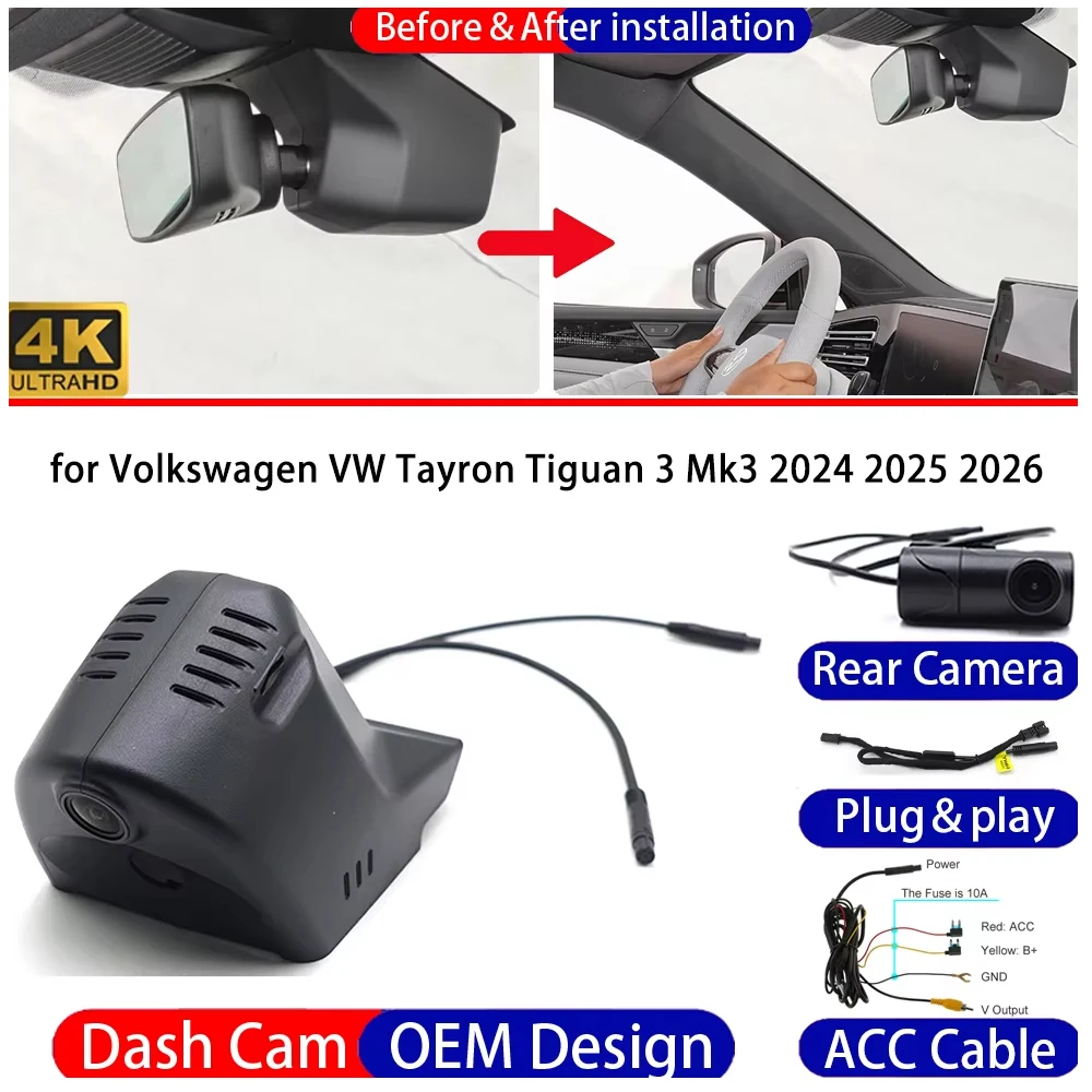 Dash Cam for Volkswagen VW Tayron Tiguan 3 Mk3 2024-2026 Front&Rear 4K DVR Dashboard Camera Video Drive Recorder Night Vision
Dash Cam for Volkswagen VW Tayron Tiguan 3 Mk3 2024-2026 Front&Rear 4K DVR Dashboard Camera Video Drive Recorder Night Vision