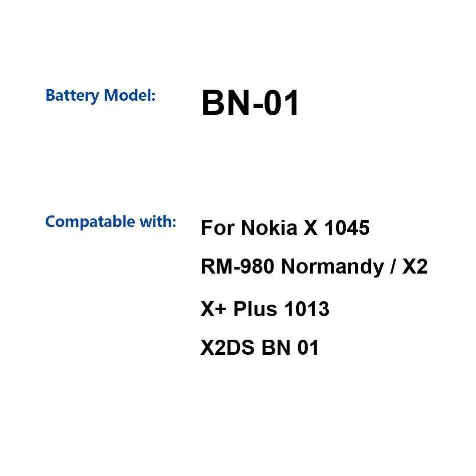 Надежный аккумулятор для мобильного телефона BN-01 для Nokia X 1045 RM-980 Нормандия X2 X+ Plus 1013 X2DS 1500 мАч
Надежный аккумулятор для мобильного телефона BN-01 для Nokia X 1045 RM-980 Нормандия X2 X+ Plus 1013 X2DS 1500 мАч