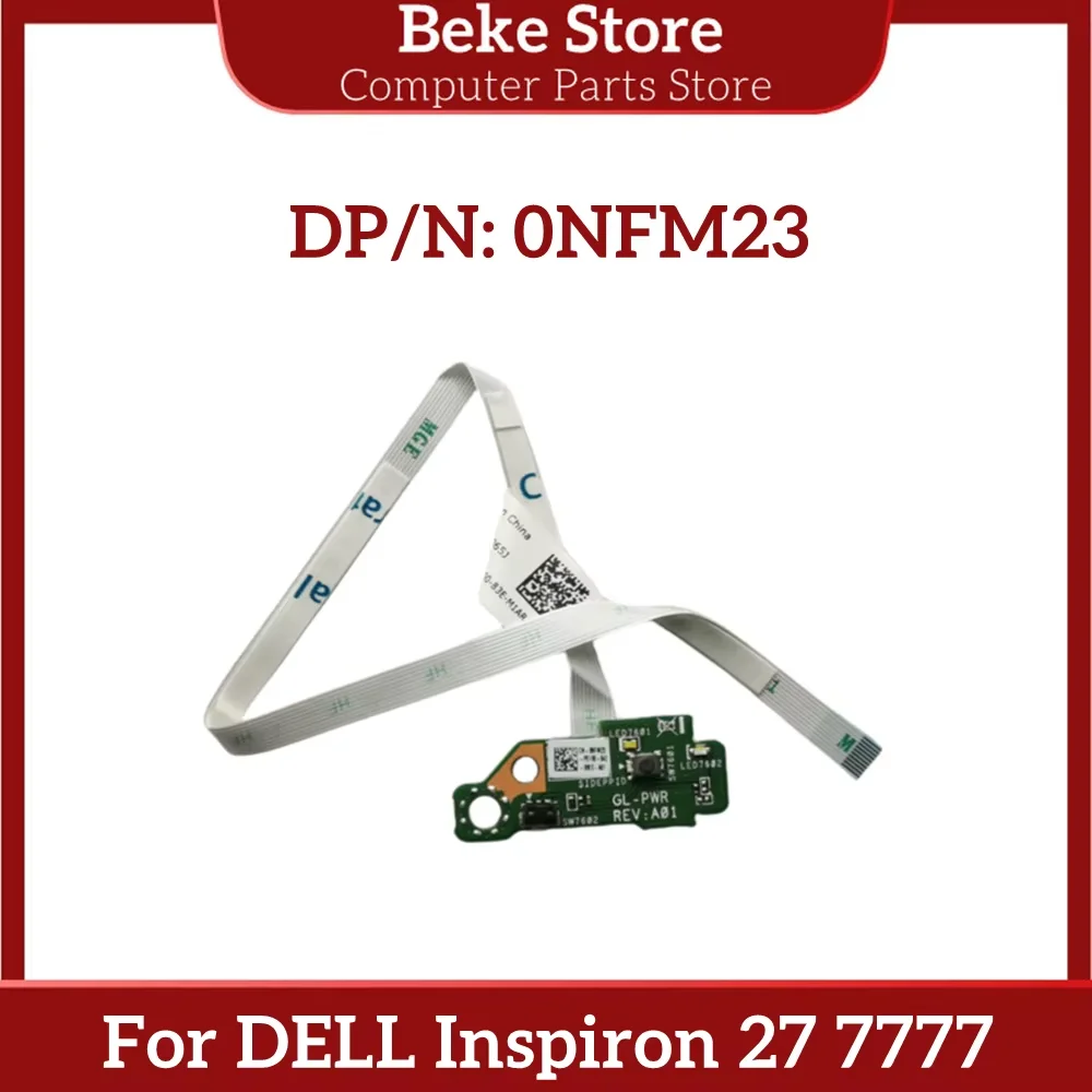 Beke, новый оригинальный для DELL Optiplex 7470 7770, универсальная плата кнопки питания серии 019FW8 19FW8 CN-019FW8, 100% тестирование, быстрая доставка
Beke, новый оригинальный для DELL Optiplex 7470 7770, универсальная плата кнопки питания серии 019FW8 19FW8 CN-019FW8, 100% тестирование, быстрая доставка