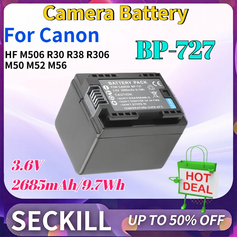 2PCS/LOT 3.6V 2685mAh/9.7Wh BP-727 Camera Battery for Canon HF M506 R30 R38 R306 M50 M52 M56 Rechargeable Battery
2PCS/LOT 3.6V 2685mAh/9.7Wh BP-727 Camera Battery for Canon HF M506 R30 R38 R306 M50 M52 M56 Rechargeable Battery