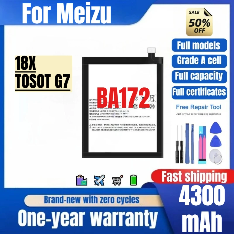 BA172 for Meizu 18X/TOSOT G7 Mobile Phone Battery 0 Cycle High Quality High Capacity Replacement Bateria Grade A Cell with Tools
BA172 for Meizu 18X/TOSOT G7 Mobile Phone Battery 0 Cycle High Quality High Capacity Replacement Bateria Grade A Cell with Tools
