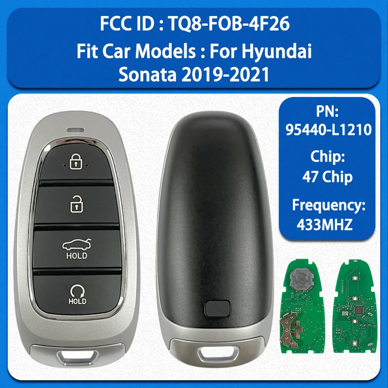 CN020157 Смарт-ключ на 4 кнопки (аналог) PN 95440-L1210 FCC TQ8-FOB-4F26, чип 47, 434 МГц, бесключевой доступ для Hyundai Sonata 2019-2022
CN020157 Смарт-ключ на 4 кнопки (аналог) PN 95440-L1210 FCC TQ8-FOB-4F26, чип 47, 434 МГц, бесключевой доступ для Hyundai Sonata 2019-2022