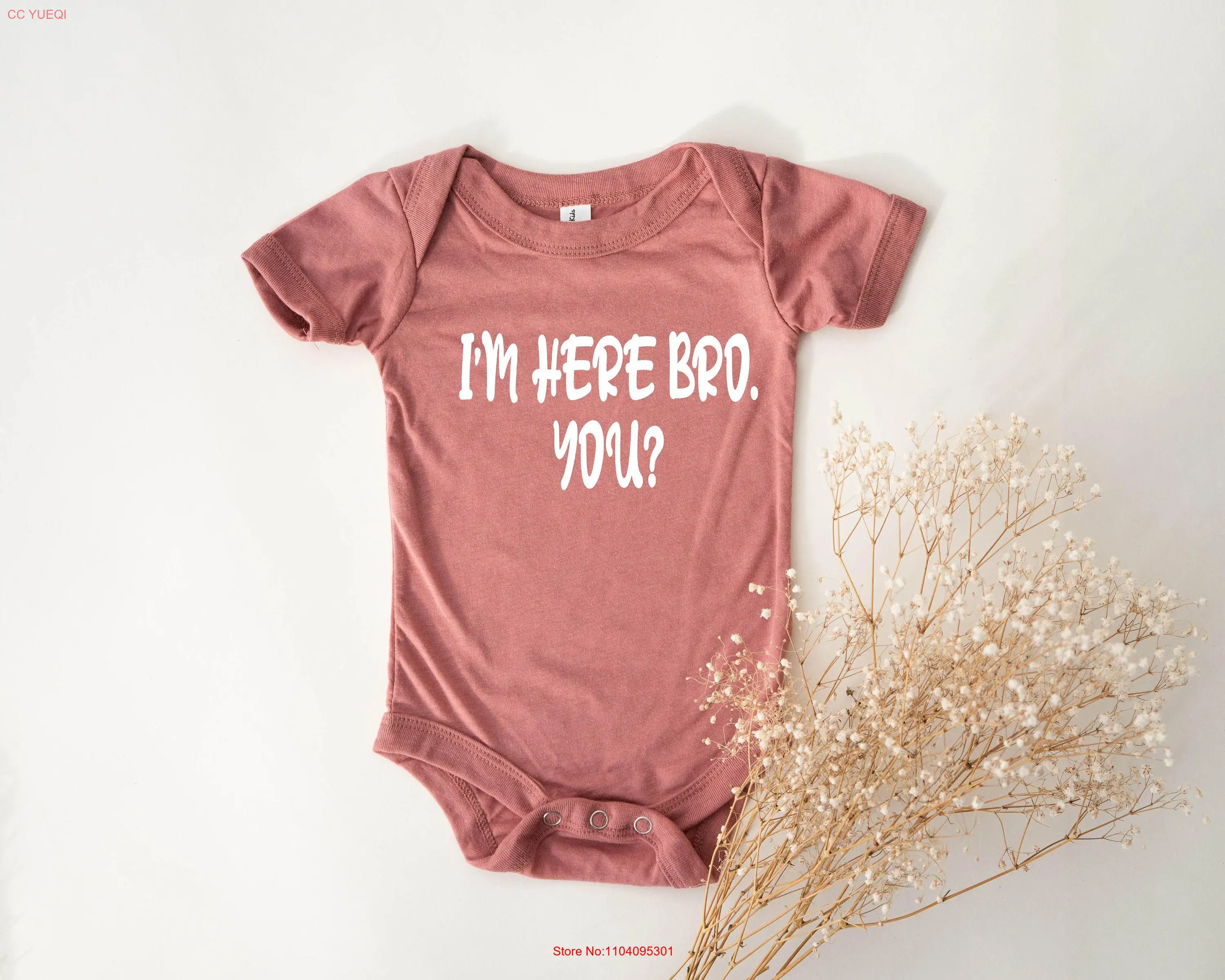Cute I'm Here Bro You Onesie Toddler and Youth T Shirt Funny For Baby long or short sleeves
Cute I'm Here Bro You Onesie Toddler and Youth T Shirt Funny For Baby long or short sleeves