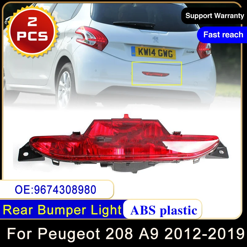 For Peugeot 208 A9 2012~2019 9674308980 Hatchback Rear Bumper Reflector Light Brake Stop Turn Signal Warning Lamp Car Accessorie
For Peugeot 208 A9 2012~2019 9674308980 Hatchback Rear Bumper Reflector Light Brake Stop Turn Signal Warning Lamp Car Accessorie