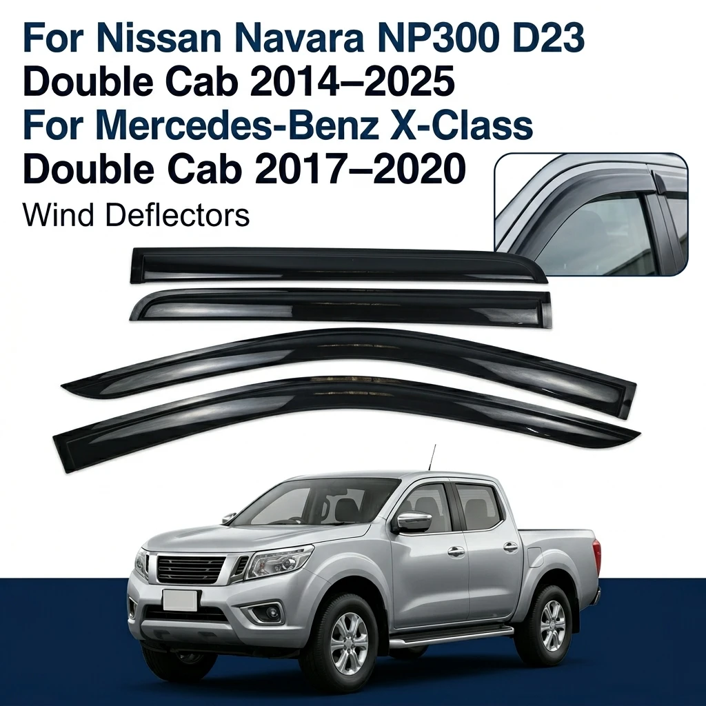 For Nissan Navara NP300 D23 2014-2025 For Mercedes-Benz X-Class 2017-2020 Car Side Window Weathershield Side Window Vent Visor
For Nissan Navara NP300 D23 2014-2025 For Mercedes-Benz X-Class 2017-2020 Car Side Window Weathershield Side Window Vent Visor