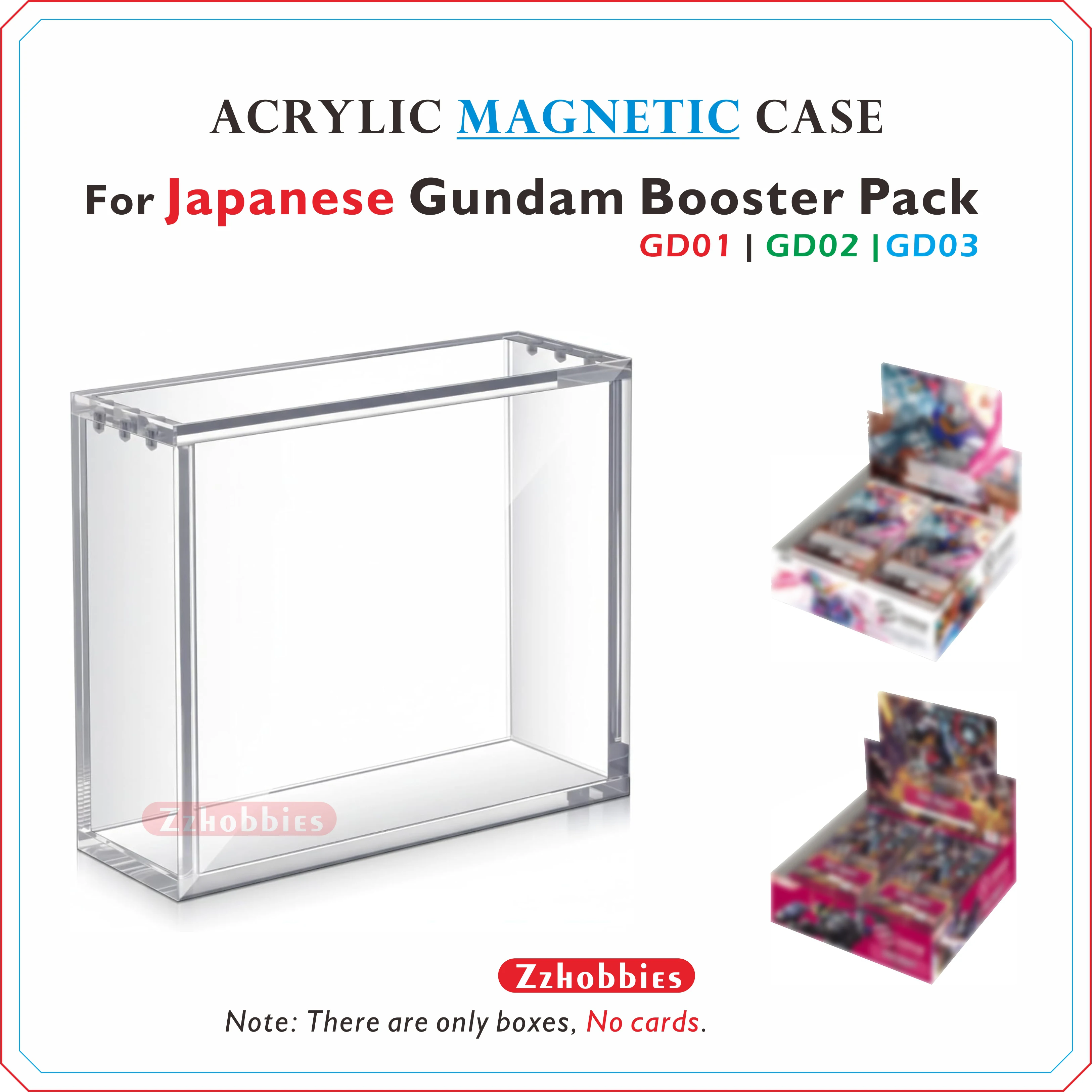 Acrylic Magnetic Display Case For Japanese Gundam Card Booster Pack Japanese GD01 & GD02(Only Japanese)
Acrylic Magnetic Display Case For Japanese Gundam Card Booster Pack Japanese GD01 & GD02(Only Japanese)