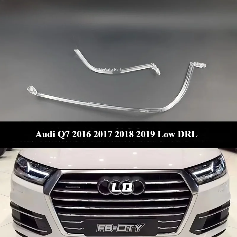 Для Audi Q7 2016 2017 2018 2019 Низкая автомобильная фара DRL Акриловая направляющая пластина дневных ходовых огней Полоса лампы
Для Audi Q7 2016 2017 2018 2019 Низкая автомобильная фара DRL Акриловая направляющая пластина дневных ходовых огней Полоса лампы