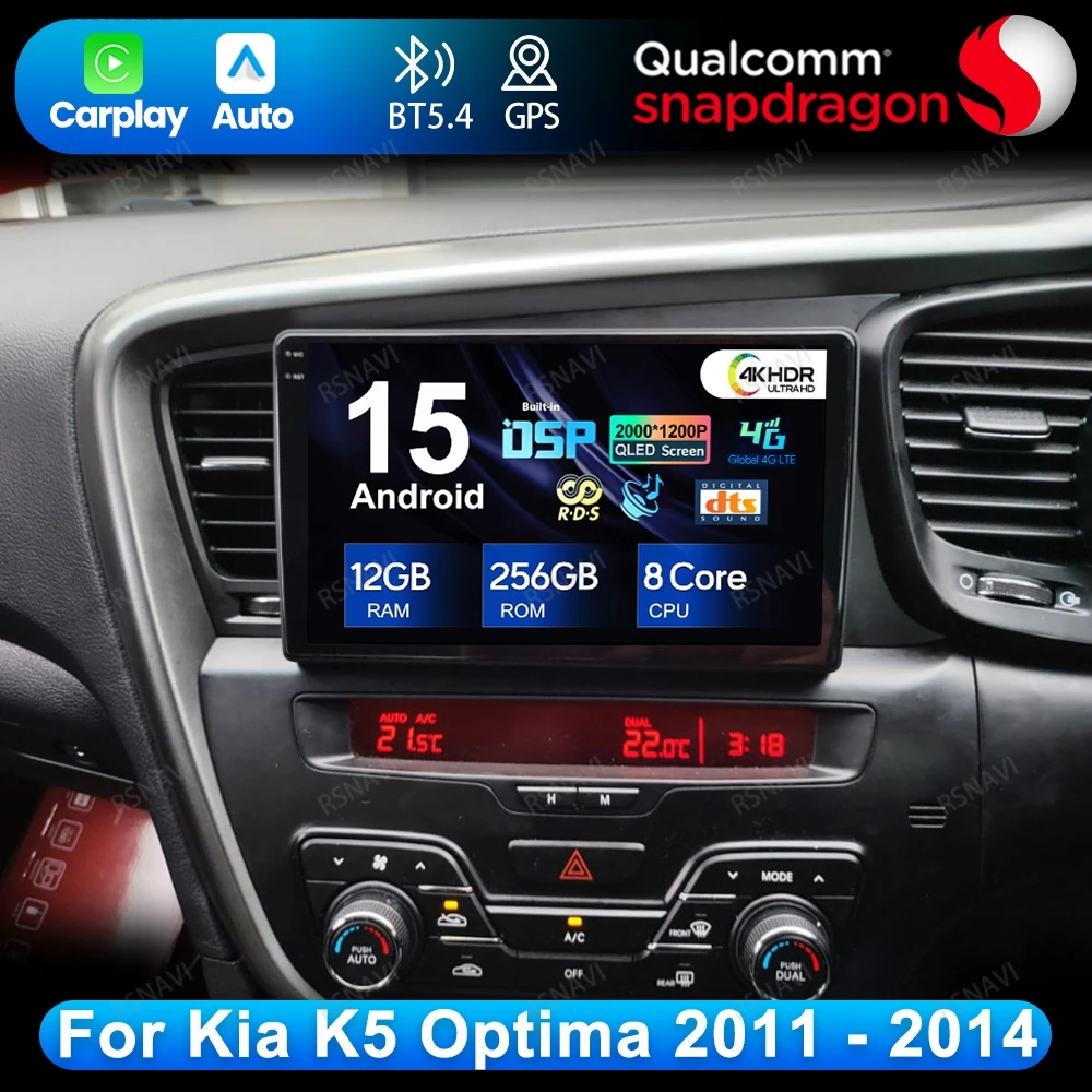 Android 15 For Kia K5 Optima 2011 - 2014 5G WIFI Multimedia Car Radio Viedo Player DSP Navigation GPS Stereo QLED 4G LTE BT DVD
Android 15 For Kia K5 Optima 2011 - 2014 5G WIFI Multimedia Car Radio Viedo Player DSP Navigation GPS Stereo QLED 4G LTE BT DVD