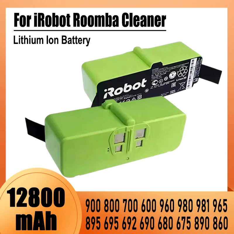 14.4V 9800mAh lithium-ion battery, for iRobot Roomba 900 800 700 600 series robot vacuum cleaner replacement battery accessories
14.4V 9800mAh lithium-ion battery, for iRobot Roomba 900 800 700 600 series robot vacuum cleaner replacement battery accessories