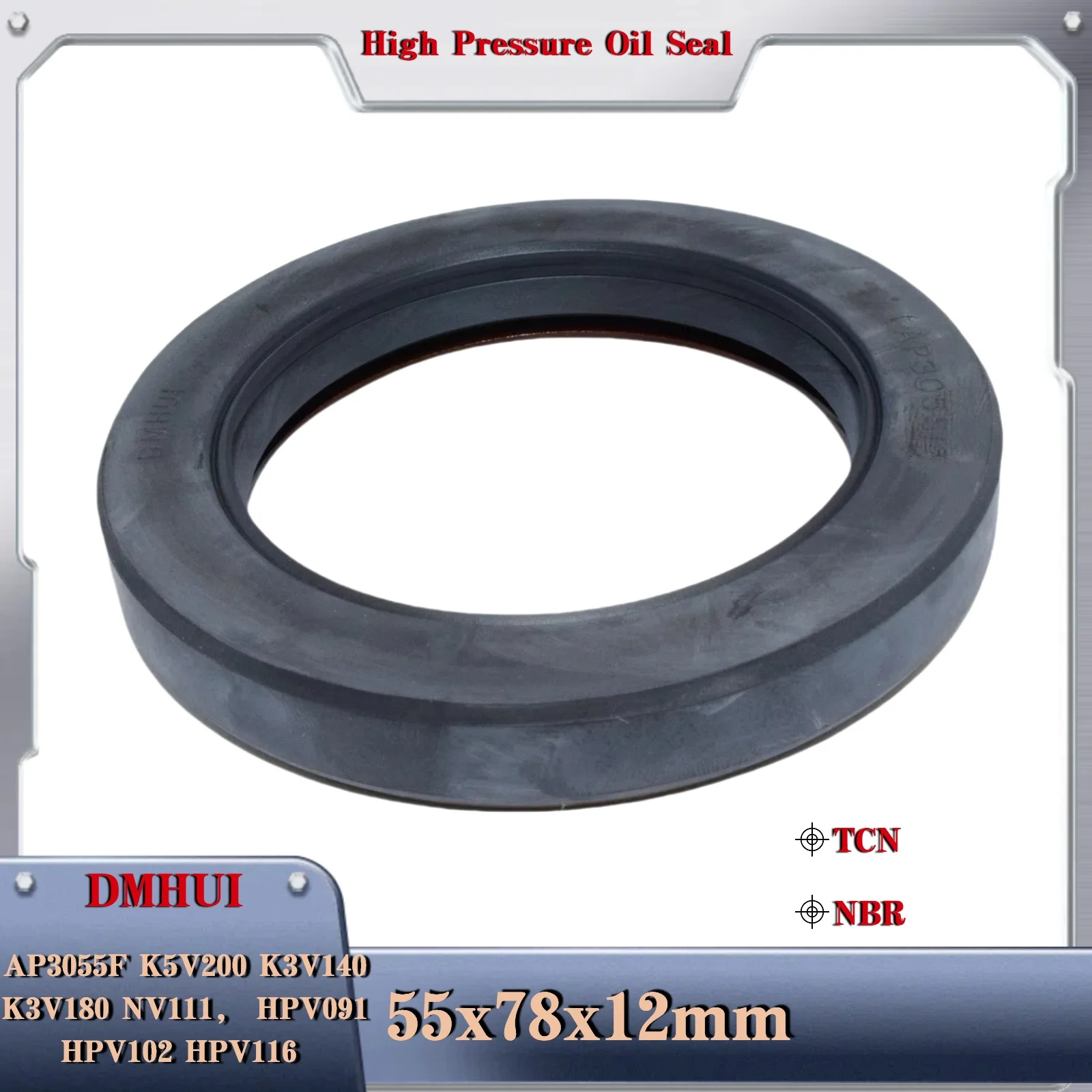 Oil Seal 55x78x12 TCN For AP3055F Kawasaki K5V200、K3V140、K3V180, John Deere JD70 EX60 Travel Motor, EX100-2 EX200-2 Pump
Oil Seal 55x78x12 TCN For AP3055F Kawasaki K5V200、K3V140、K3V180, John Deere JD70 EX60 Travel Motor, EX100-2 EX200-2 Pump
