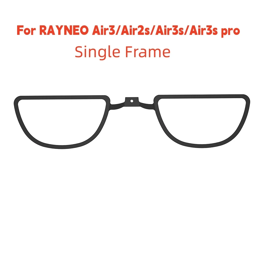 Resin Single Frame for RAYNEO Air3/Air2s/Air3s/Air3s pro Eyeglasses Myopia Glasses Frames Smart Accessories
Resin Single Frame for RAYNEO Air3/Air2s/Air3s/Air3s pro Eyeglasses Myopia Glasses Frames Smart Accessories