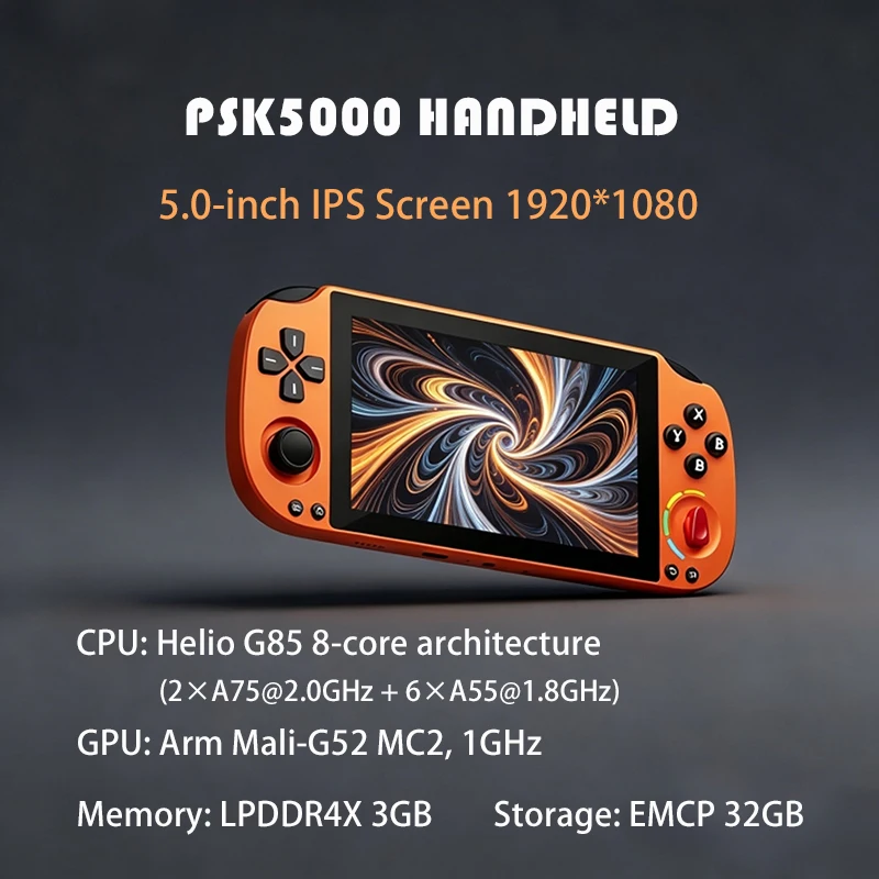 PSK5000 Retro Video Handheld Game Cosole 5-inch IPS Screen Helio G85 8-core Chip Android 3+32GB 5000mAh High-Capacity Battery
PSK5000 Retro Video Handheld Game Cosole 5-inch IPS Screen Helio G85 8-core Chip Android 3+32GB 5000mAh High-Capacity Battery