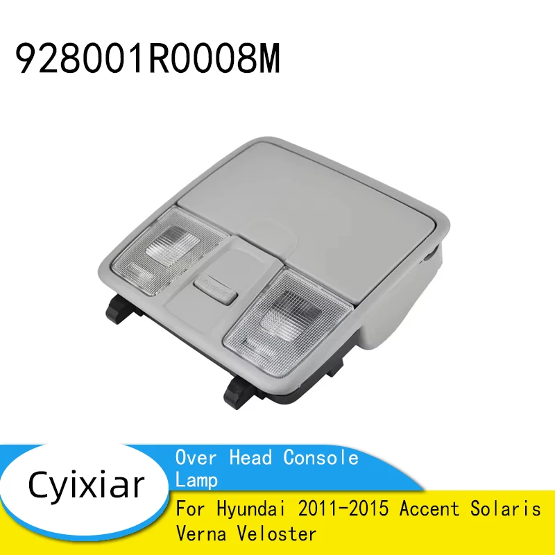 Совершенно новая оригинальная консольная лампа в сборе для Hyundai-2011-2015 Accent Solaris Verna Veloster 928001R000 928001R0008M
Совершенно новая оригинальная консольная лампа в сборе для Hyundai-2011-2015 Accent Solaris Verna Veloster 928001R000 928001R0008M