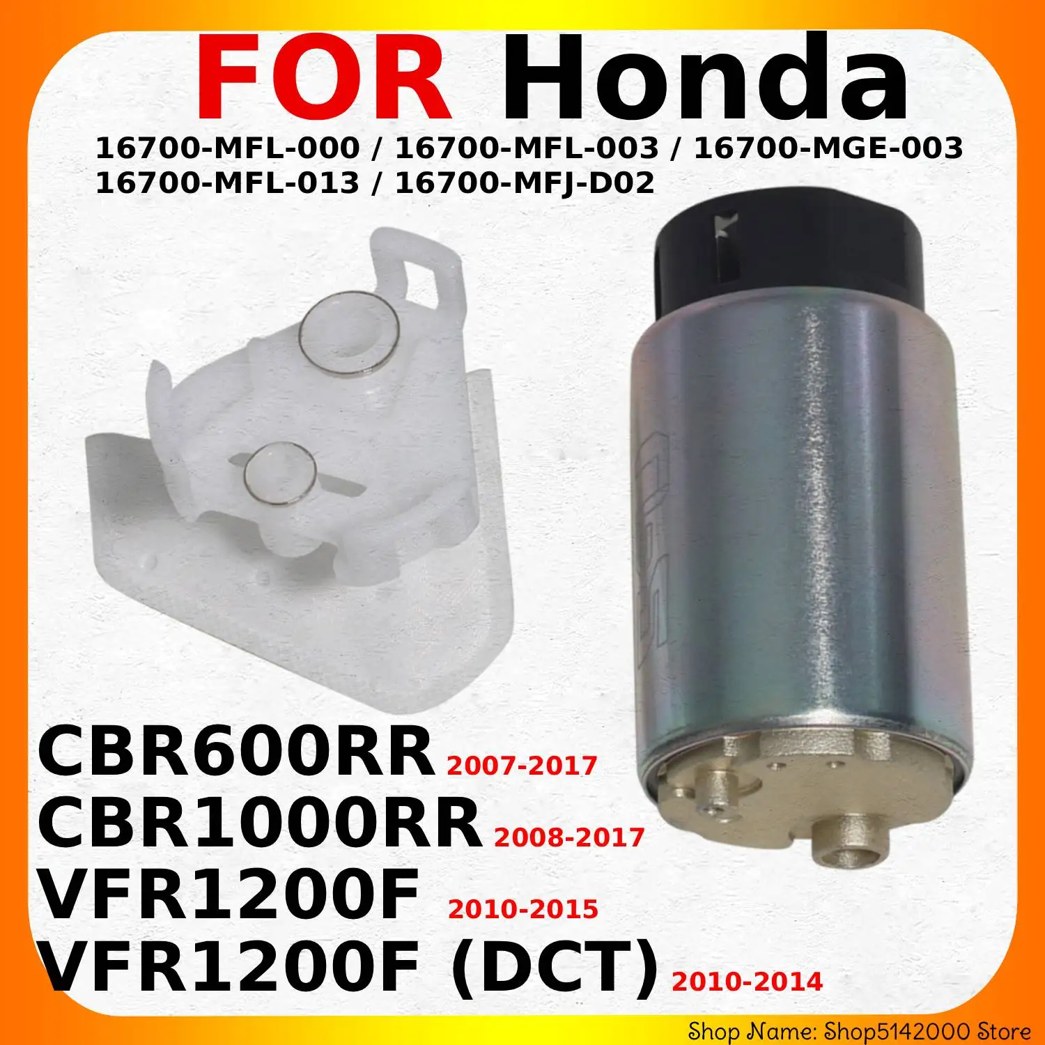 Motorcycle Fuel Pump For Honda CBR1000RR VFR1200F VFR1200F (DCT) CBR600RR OEM:16700-MFL-000 16700-MGE-003 Motorbikes Fuel Pump
Motorcycle Fuel Pump For Honda CBR1000RR VFR1200F VFR1200F (DCT) CBR600RR OEM:16700-MFL-000 16700-MGE-003 Motorbikes Fuel Pump