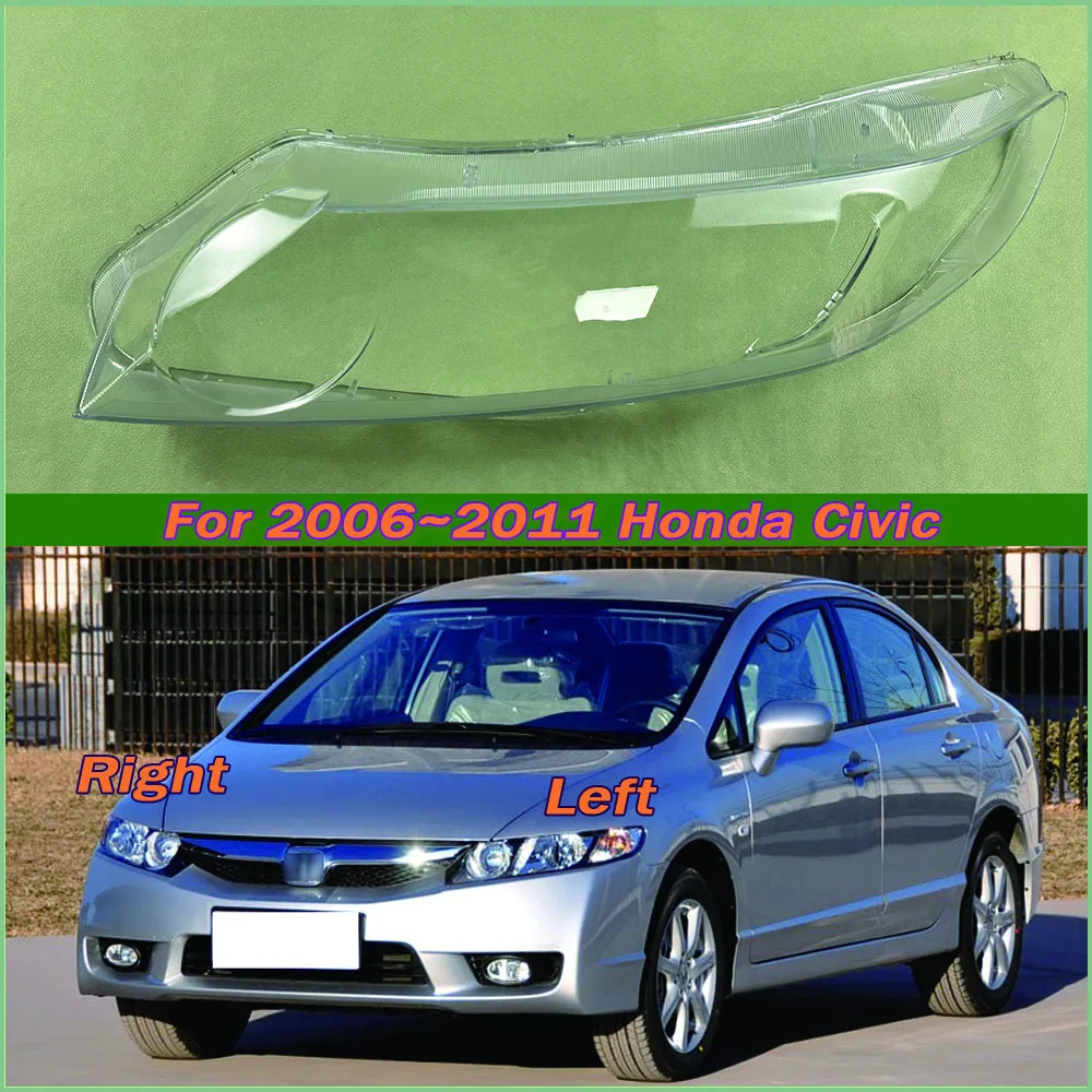 For Honda Civic 2006~2011 Headlamp Cover Shade Headlight Transparent Lens Lamp Shell Masks Plexiglass Replace Original Lampshade
For Honda Civic 2006~2011 Headlamp Cover Shade Headlight Transparent Lens Lamp Shell Masks Plexiglass Replace Original Lampshade