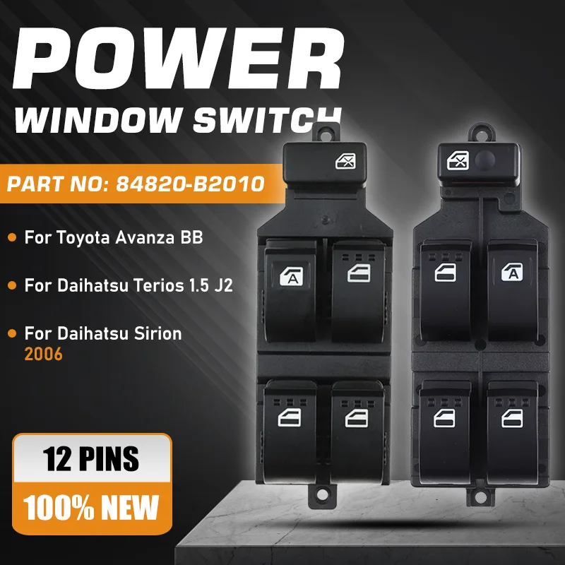 Master Power Window Switch Control Button For Daihatsu Sirion 2006 Toyota Avanza BB Daihatsu Terios J2 84820-B2010 84820-B2310
Master Power Window Switch Control Button For Daihatsu Sirion 2006 Toyota Avanza BB Daihatsu Terios J2 84820-B2010 84820-B2310