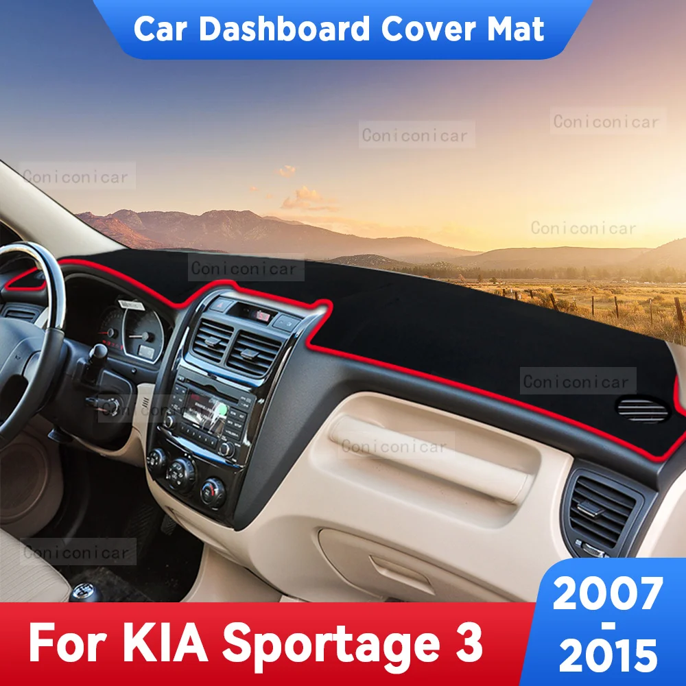 For KIA SPORTAGE 3 2007-2015 LHD Car Dashboard Cover Mats Avoid Light Pads Anti-UV Case Carpets Accessories
For KIA SPORTAGE 3 2007-2015 LHD Car Dashboard Cover Mats Avoid Light Pads Anti-UV Case Carpets Accessories