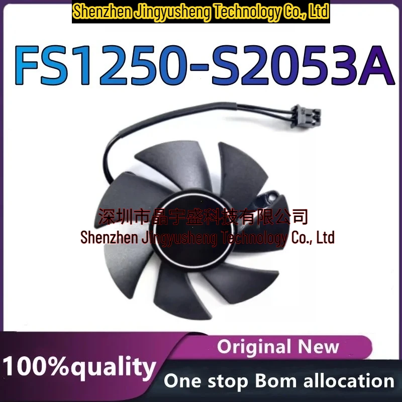 New Original GTX1050/1050Ti FS1250-S2053A 12V 0.19A Electronic Components in Stock
New Original GTX1050/1050Ti FS1250-S2053A 12V 0.19A Electronic Components in Stock