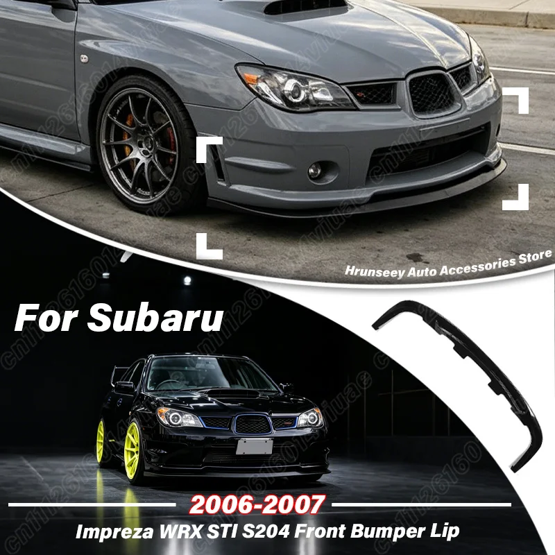 For Subaru Impreza WRX STI S204 2006 2007 Front Bumper Lip Splitter Lower Spoiler Guard Car Exterior Modification Accessories
For Subaru Impreza WRX STI S204 2006 2007 Front Bumper Lip Splitter Lower Spoiler Guard Car Exterior Modification Accessories