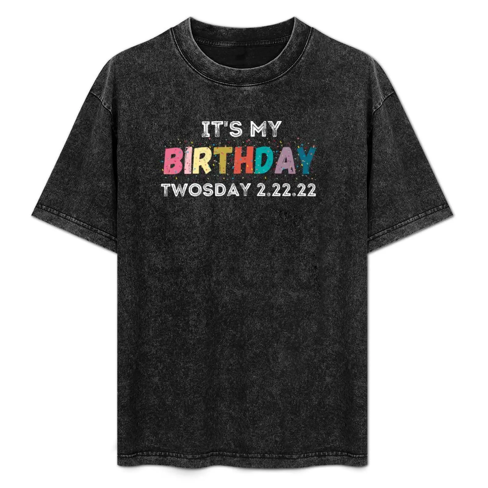 It’s My Birthday Twosday 02-22-2022 February 2nd 2022 T-Shirt anime stuff blue lock mens t shirts pack
It’s My Birthday Twosday 02-22-2022 February 2nd 2022 T-Shirt anime stuff blue lock mens t shirts pack