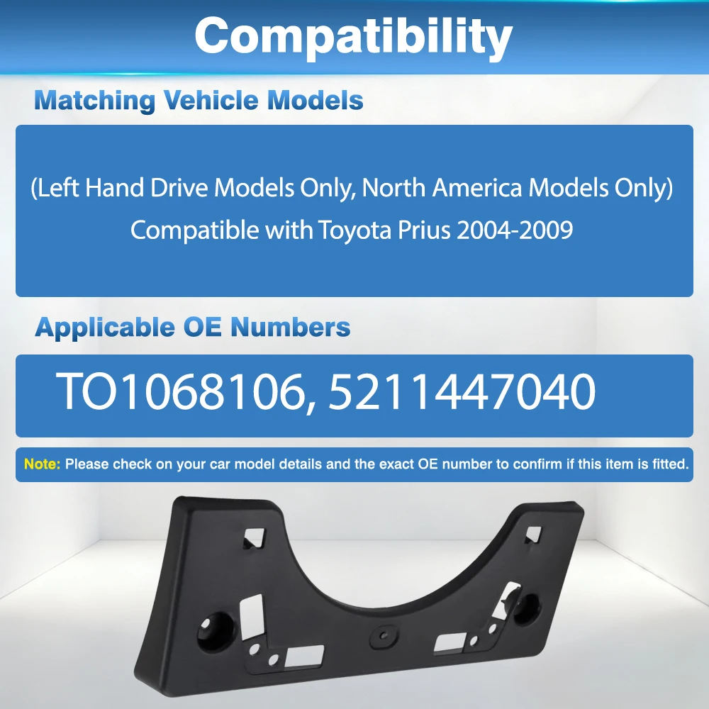 For Toyota Prius 2004-2009 US Version Car Front Bumper License Plate Holder Mounting Bracket TO1068106 5211447040 Accessories
For Toyota Prius 2004-2009 US Version Car Front Bumper License Plate Holder Mounting Bracket TO1068106 5211447040 Accessories