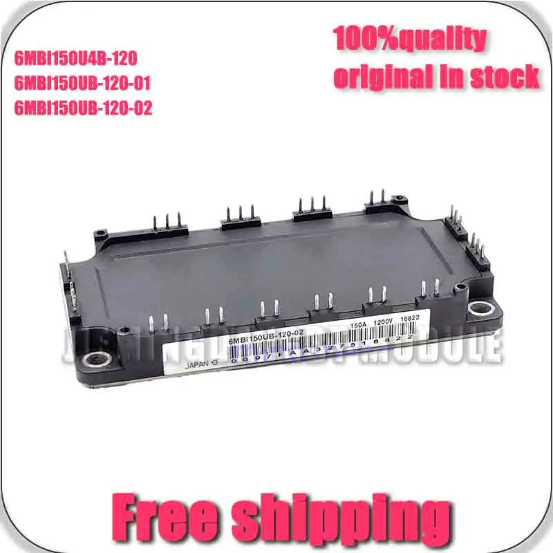6MBi150UB-120-02 6MBI150UB-120-01 6MBI150UB-120 6MBI150U4B-120 NEW AND ORIGINAL MODULE
6MBi150UB-120-02 6MBI150UB-120-01 6MBI150UB-120 6MBI150U4B-120 NEW AND ORIGINAL MODULE
