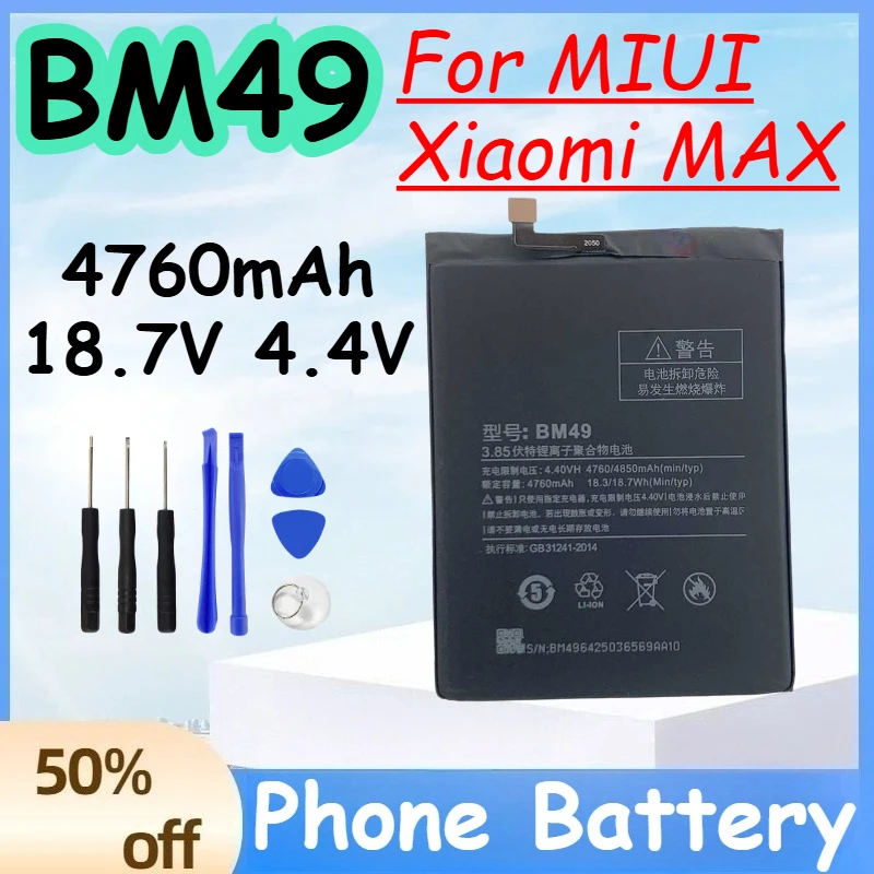 BM49 4760mAh 18.7V 4.4V Battery for MIUI Xiaomi MAX Replace High Quality Mobile Phone Battery +Free Tools
BM49 4760mAh 18.7V 4.4V Battery for MIUI Xiaomi MAX Replace High Quality Mobile Phone Battery +Free Tools