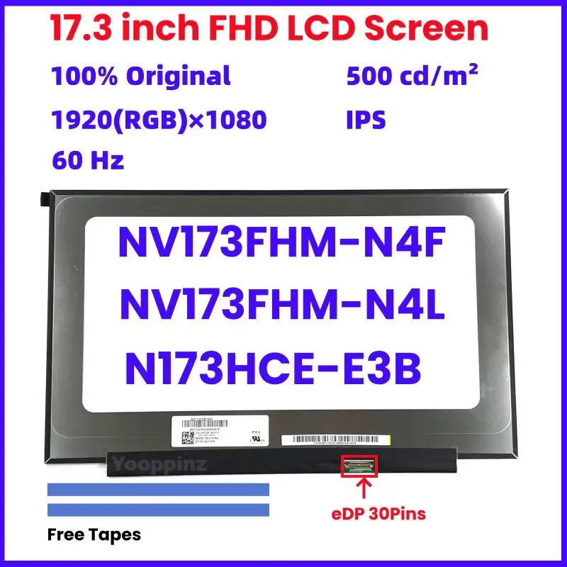 17,3-дюймовый IPS FHD ЖК-экран для ноутбука NV173FHM-N4L NV173FHM-N4F N173HCE-E3B Замена матричной панели дисплея 1920x1080 eDP 30 контактов
17,3-дюймовый IPS FHD ЖК-экран для ноутбука NV173FHM-N4L NV173FHM-N4F N173HCE-E3B Замена матричной панели дисплея 1920x1080 eDP 30 контактов