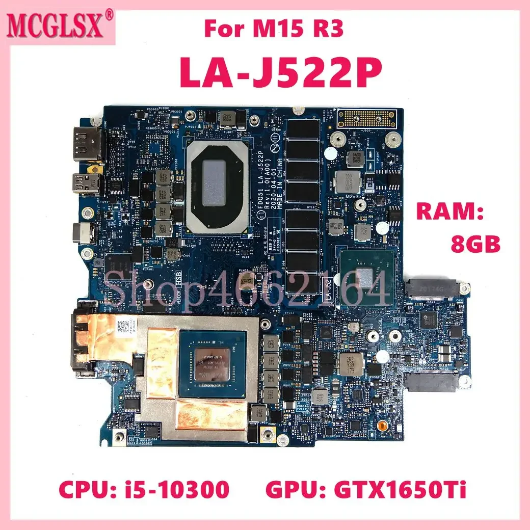 LA-J522P with i5-10300 CPU GTX1650Ti GPU 8GB-RAM Laptop Motherboard FOR Dell For M15 R3 Mainboard CN-0RK3FG 100% Tested OK
LA-J522P with i5-10300 CPU GTX1650Ti GPU 8GB-RAM Laptop Motherboard FOR Dell For M15 R3 Mainboard CN-0RK3FG 100% Tested OK