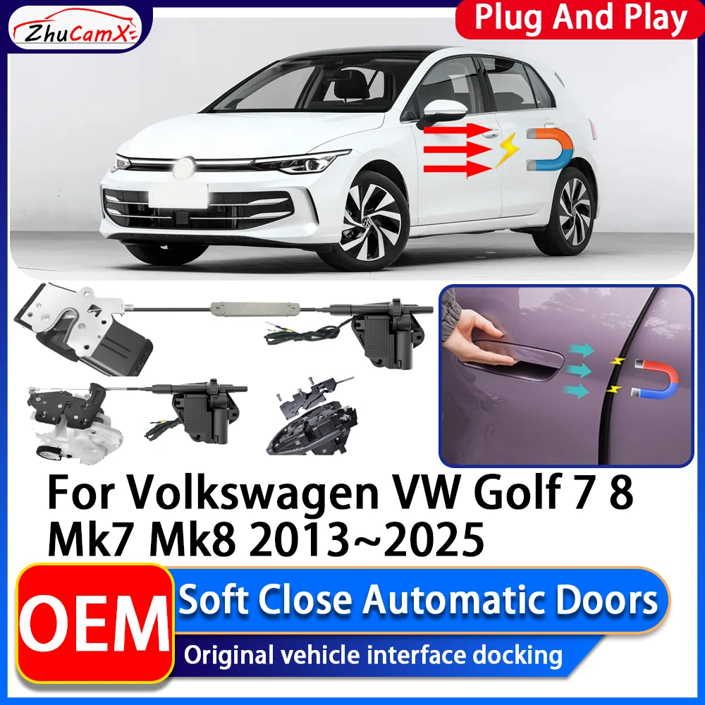 OEM Electric Suction Power Soft Close Car Door Automatic Door Closing System For Volkswagen VW Golf 7 8 Mk7 Mk8 2013~2025
OEM Electric Suction Power Soft Close Car Door Automatic Door Closing System For Volkswagen VW Golf 7 8 Mk7 Mk8 2013~2025