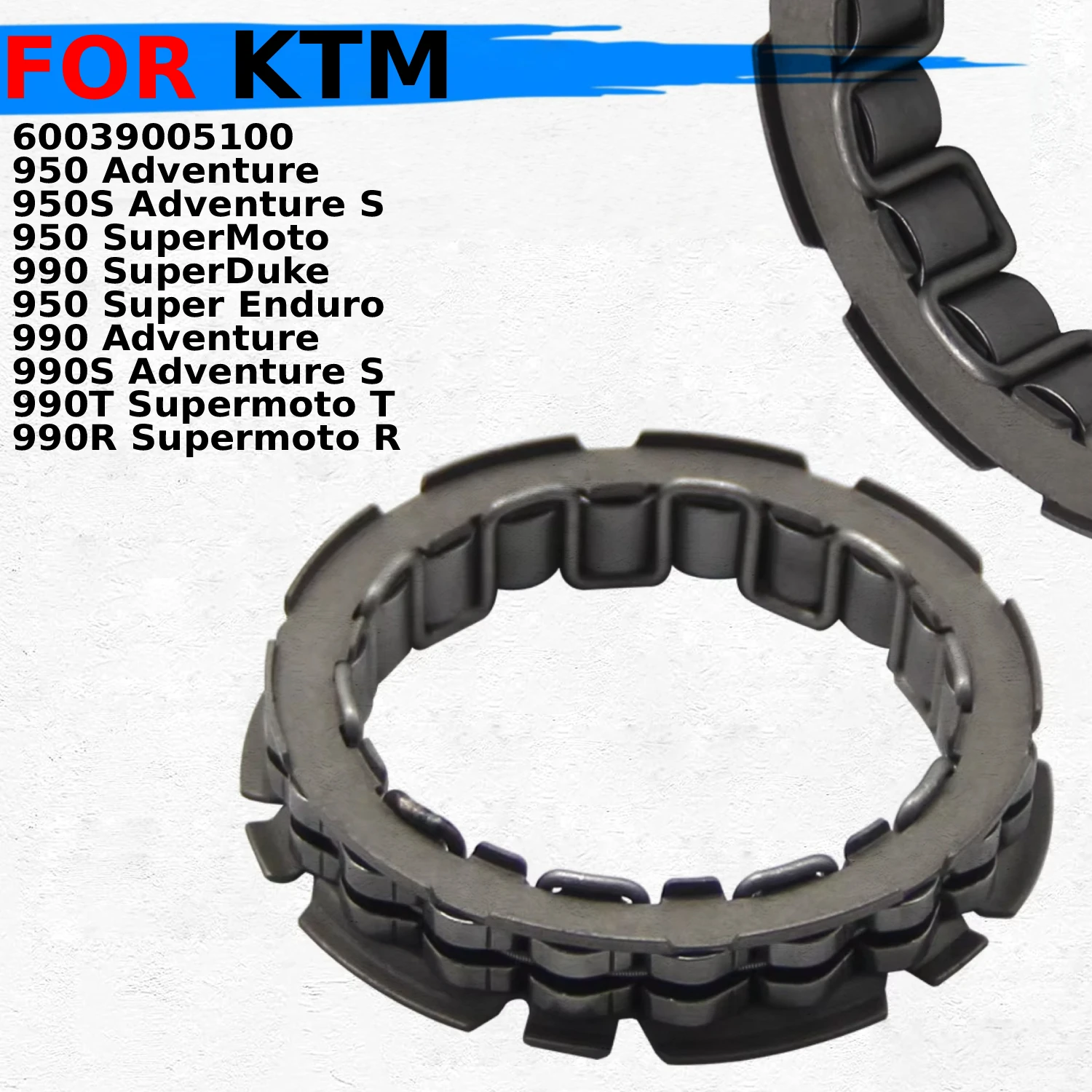 Motorcycle Starter Clutch Bearing For KTM 950 950S Adventure S SuperMoto SuperDuke 990S 990T 990R Supermoto R S T 60039005100
Motorcycle Starter Clutch Bearing For KTM 950 950S Adventure S SuperMoto SuperDuke 990S 990T 990R Supermoto R S T 60039005100